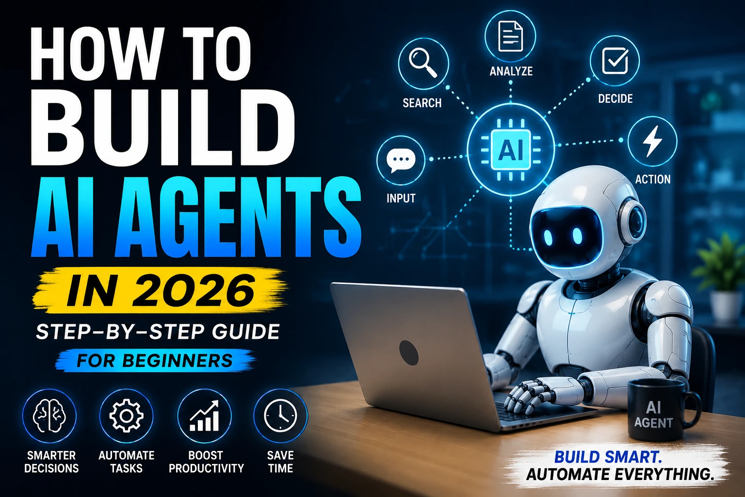 How to Build AI Agents
